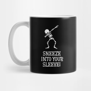 Dab dabbing skeleton sneeze into your sleeve Covid Mug